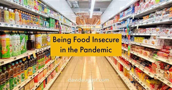 Being Food Insecure in the Pandemic